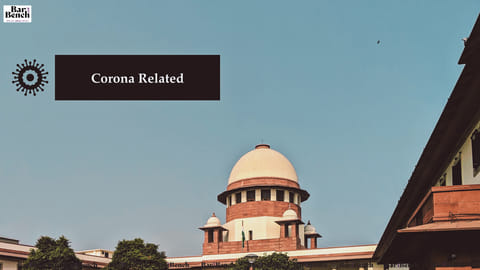 Supreme Court -Corona Related