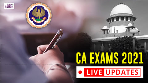Supreme court and CA Exams 2021