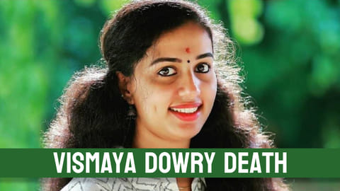Vismaya Dowry Death