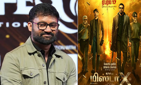 எனக்கு “மிஸ்டர் எக்ஸ்” படம் கற்றுத் தந்த பாடங்கள்... - இயக்குநர் மனு ஆனந்த்