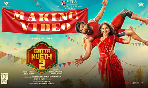 விஷ்ணு விஷாலின் “கட்டா குஸ்தி 2” படத்தின் மேக்கிங் வீடியோ வெளியீடு