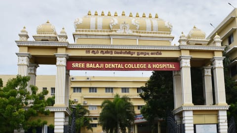 Sree Balaji Dental College & Hospital