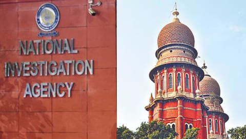 (L) National Investigation Agency, (R) Madras High Court