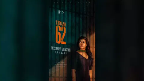 Dushara Vijayan onboard for Chiyaan 62