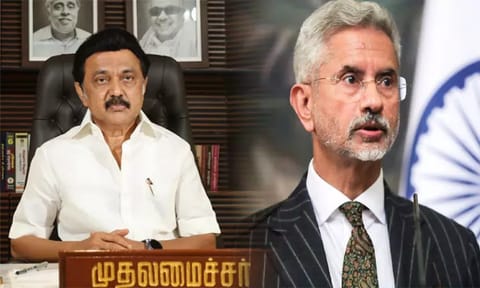  Chief Minister M K Stalin; Union External Affairs Minister S Jaishankar 