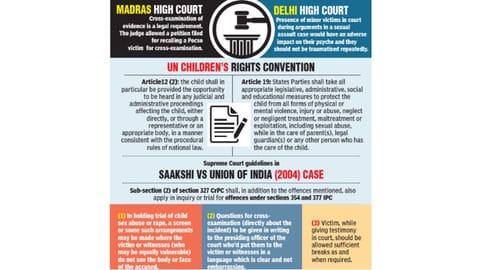 In recent cases, their contradictory points of view have drawn the debate on how the Pocso victims should be treated in courts.
