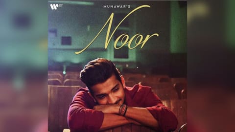 Munawar new song 'Noor' poster