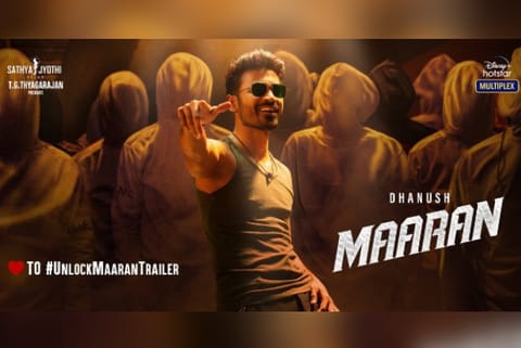 Dhanush's 'Maaran' trailer to release today (Image credit: Twitter/@DisneyPlusHotstar)