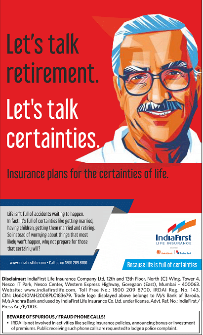 IndiaFirst Life Insurance Co, have launched their ATL campaign titled #YeTohCertainHai.