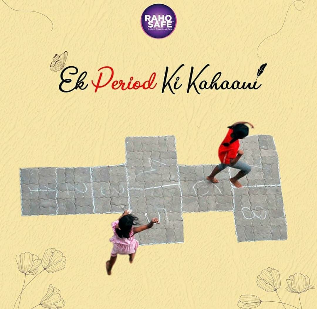 Raho Safe's #EkPERIODkikahani breaks stigma around menstruation