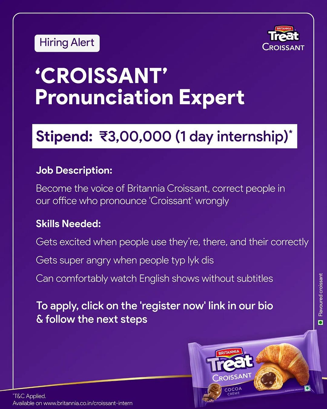 Britannia's 'croissant' pronunciation internship program with a stipend of Rs  3 lakh