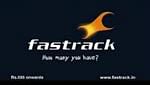 Fastrack has no need for hands