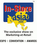 In-Store Asia 2009 probed retailers and marketers to 'Think Like a Shopper'