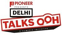 Delhi Talks OOH: Coming together to organise Delhi
