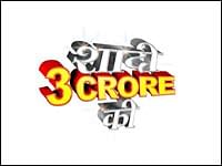 Shaadi 3 Crore Ki replaces Zor Ka Jhatka on Imagine TV