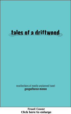 Ex-adman Gangadharan Menon on his second book, 'Tales of a Driftwood'