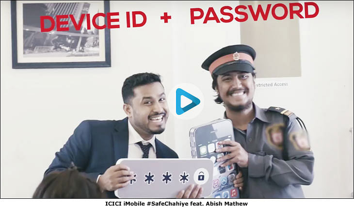 When comedian Abish Mathew was hired to tell us how secure ICICI Bank's iMobile app is...
