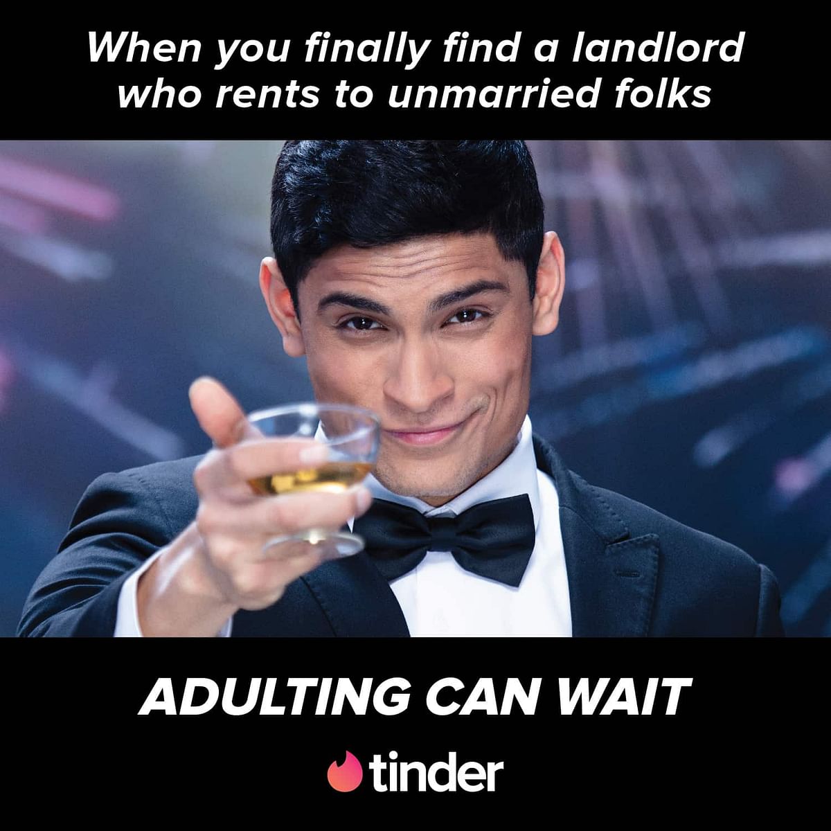 "Adulting can wait" says Tinder in new ads