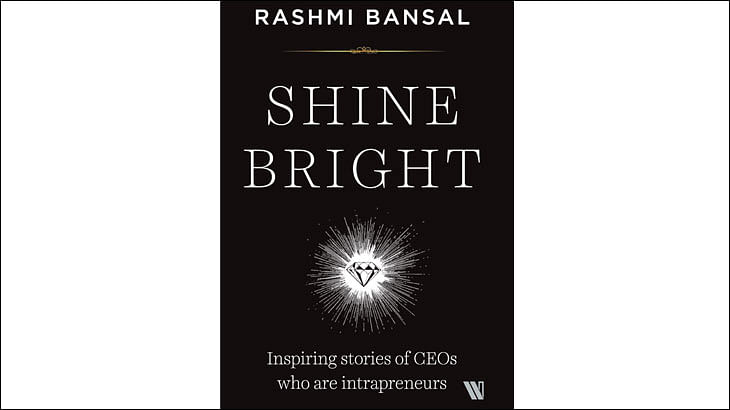 Rashmi Bansal's new book shines the spotlight on intrapreneurs