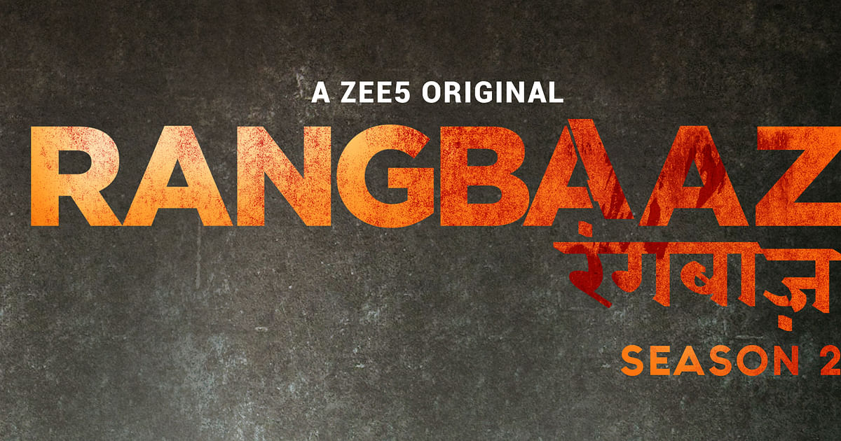 Zee5 announces season 2 of flagship franchise Rangbaaz