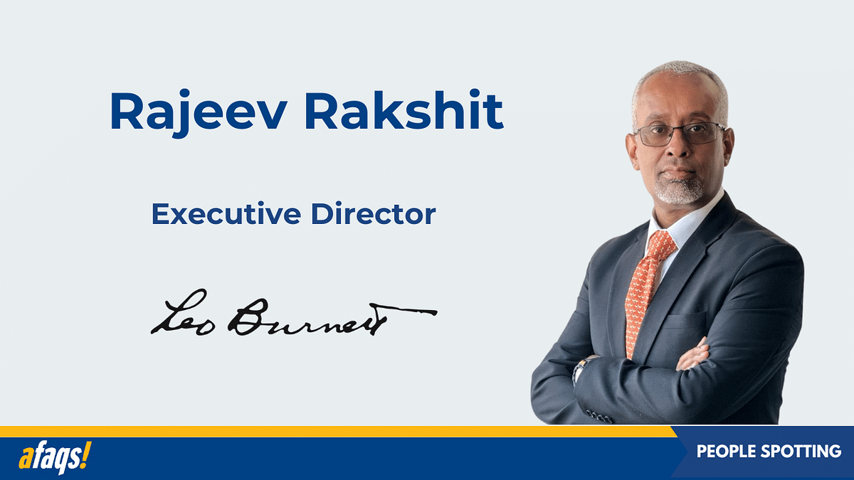 Leo Burnett India appoints Rajeev Rakshit as executive director, Bangalore