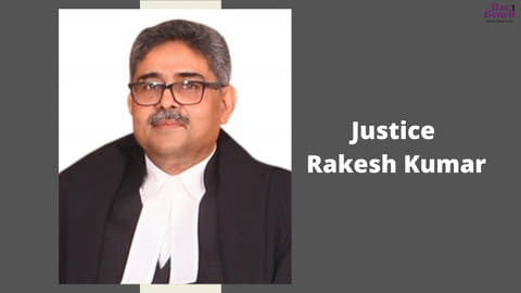 Justice Rakesh Kumar 