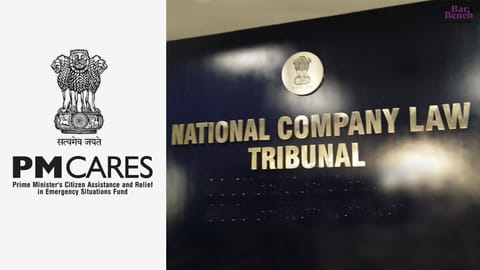 NCLT and PM cares fund