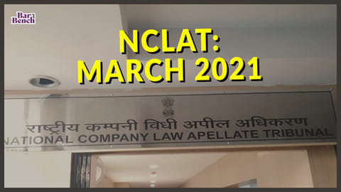 NCLAT March 2021