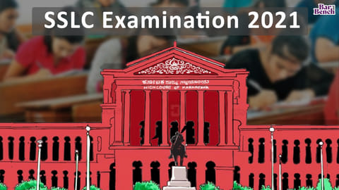 Karnataka High Court, SSLC Examination 2021