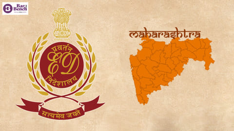 Enforcement Directorate , Maharashtra