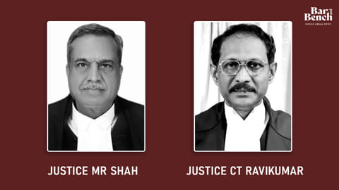 Justice MR Shah and Justice CT Ravikumar