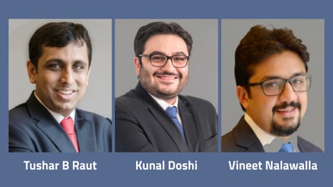 Tushar Raut, Kunal Doshi, and Vineet Nalawalla
