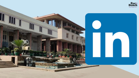 LinkedIn and Delhi High Court