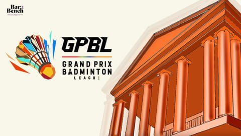 Grand Prix Badminton League and Karnataka High Court