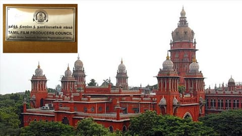 Madras HC orders two-month inquiry into Tamil Film Producers Council