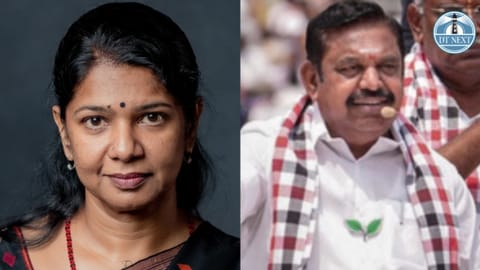 (L) Kanimozhi (R) Edappadi K Palaniswami