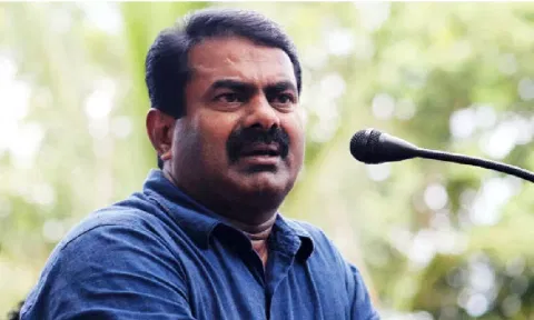 Naam Tamilar Katchi chief Seeman