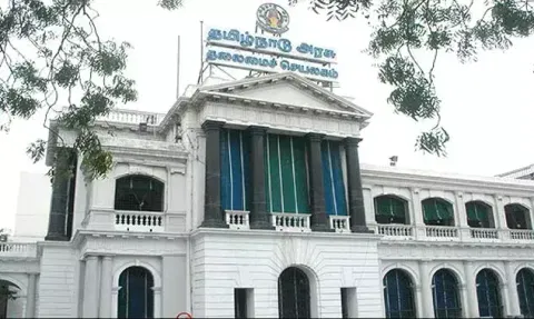 Tamil Nadu Secretariat