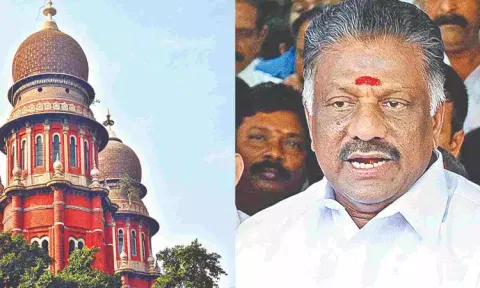 Madras High Court; O Panneerselvam