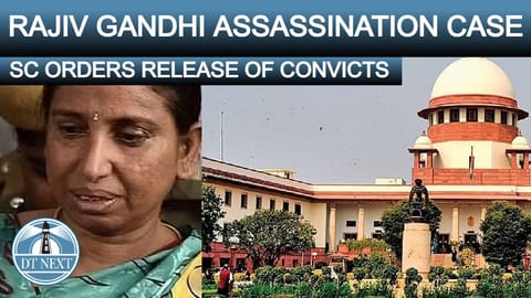 Supreme Court orders release of Rajiv Gandhi assassination convicts