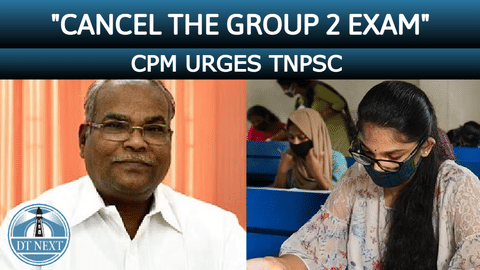 CPM seeks cancellation of Group 2 exam citing irregularities