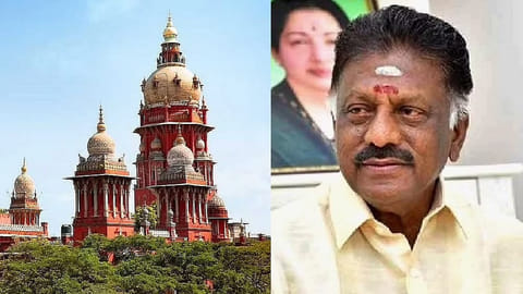 (L) Madras High Court; O Panneerselvam (R)