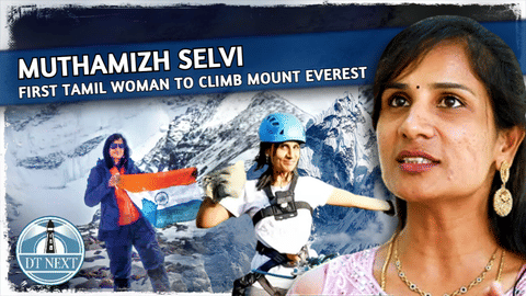Muthamizh Selvi : First Tamil woman to climb Mount Everest