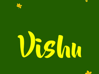 It's Vishu! Here's all you need to know about it 