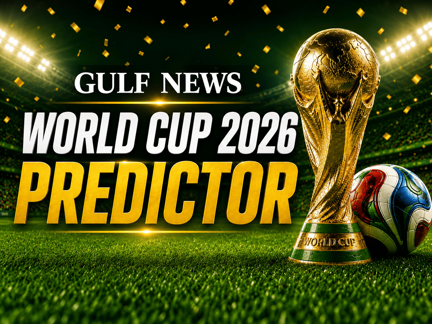 Gulf News World Cup 2026 Predictor