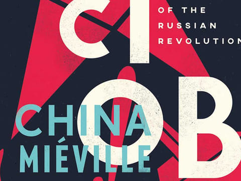A brilliant retelling of the Russian Revolution