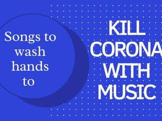 Hand Hygiene Day: 10 Songs to wash your hands to 