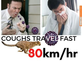 Your cough: How fast, far and furious does it go?