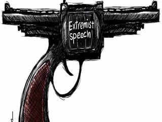Cartoon: Extremist speech and behaviour threat to society
