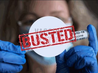 Busted: 10 COVID-19 vaccine myths